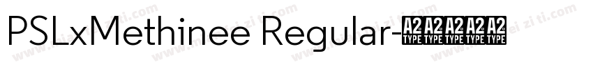 PSLxMethinee Regular字体转换